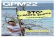 Greenpeace Magazine 22 Verano 2017 · VERANO, POR UN MUNDO MÁS VERDE El sábado 3 de junio, la campaña #No al TTIP, que agrupa a organizaciones sociales, ecologistas, sindicales
