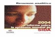 Informe sobre la epidemia mundial dedata.unaids.org/global-reports/bangkok-2004/unaids... · El número de personas que viven con el VIH sigue aumentando, de 35 millones en 2001 a