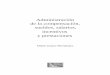Administración de la compensación, sueldos salario · 1 Administración de la compensación: sueldos, incentivos y prestaciones, Oxford University Press, México, 2000. 1a. ed.,