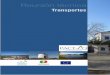 MONOGRAF.A Transportes espa.ol · nueva conexión viaria y la conversión del aeropuerto militar de Beja en aeropuerto comercial. • La creación de nuevas plataformas logísticas