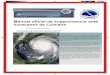 Manual oficial de supervivencia ante huracanes de LuisianaManual oficial de supervivencia ante huracanes de Luisiana Página 2 Perturbación tropical = un grupo débil de nubes, lluvia