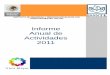 INF ANUAL DE ACT 2011portal.fovissste.gob.mx/.../pdf/informe_anual_de_actividades_2011.pdf · fracciones X y XI), Ley del Instituto de Seguridad y Servicios Sociales de los Trabajadores