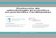 Protocolo de odontología preventiva en pacientes …...2 PROTOCOLO DE ODONTOLOGÍA PREVENTIVA EN PACIENTES CARDIÓPATAS Es importante señalar: Actitud restrictiva en el uso de Antibióticos