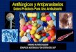 Antifúngicos y Antiparasitarios · 2016-10-04 · evolución, con náuseas, vómitos, trastorno del habla e inestabilidad de la marcha invalidante. No tenía trastornos de laboratorio