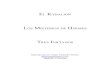 LOS MISTERIOS DE HERMES - Libro Esoterico Kybalion COMENTADO.pdf · Moisés. Las autoridades en la materia lo creen contemporáneo de Abraham, y en alguna de las tradiciones judías