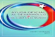 AYUDA OFICIAL AL DESARROLLO - mesadearticulacion.orgmesadearticulacion.org/wp-content/uploads/2018/03/AOD-de-Cuba-en-el... · IV. Enfoques, principios y fundamentos de la colaboración