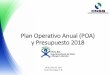 Plan Operativo Anual (POA) y Presupuesto 2018 2018-SISALRI Jul2017_Costeado.pdf · Plan Operativo Anual (POA) y Presupuesto 2018 14 de Julio de 2017 Santo Domingo, D. N