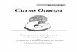 unifamcoacalco.orgunifamcoacalco.org/wp-content/uploads/2016/06/Curso-Omega-Dos.pdf · Manual dos Junio 2006 La Alianza para la Fundación de Iglesias por Saturación -Curso Omega