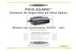 PICO-GUARD · de los sistemas PICO-GUARD Normas ANSI B11 Protección de Herramientas de Trabajo ANSI /RIA R15.06 Requerimientos de protección para sistemas robóticos. NFPA 79 Norma