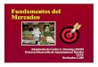 Noviembre 2.000 Proyecto Desarrollo de Agroempresas Ruralesciat-library.ciat.cgiar.org/Articulos_Ciat/agroempresas/fund_merc3.pdf · concepto útil cuando la demanda de un producto