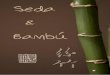 Seda y Bambu - Todos los Tonos y Ayres · ☯Seda &Bambú: el proyecto Introducción EnlaantiguaChina,elmaterialdelqueestabanhechos los instrumentos era el que denía a qué familia