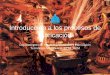 Introducción a los procesos de fabricaciónwikifab.dimf.etsii.upm.es/wikifab/images/8/8e/01Introd08.pdf · 2011-02-02 · Introducción a los procesos de fabricación Departamento