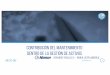 CIMGA2018 Trujillo Mantenimiento en la Gestion de Activos · amef Planes de mantenimiento. gtrujillo@noria.mx 14 Gestión de mantenimiento ... • Matriz de competencias • Entrenamiento