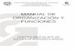 MANUAL DE ORGANIZACIÓN Y FUNCIONEStransparencia2016.unach.mx/images/IV_servicios/centros/... · 2015-03-02 · AUTORIZACIÓN Manual de Organización Centro Mezcalapa de Estudios