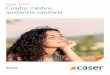 Caser Salud Cuadro médico asistencia sanitaria · través de más de 12.000 puntos de venta en España. Caser Salud es una amplia gama de seguros de asistencia sanitaria adaptada