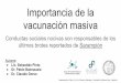 últimos brotes reportados de Sarampión Conductas sociales …gebi.df.uba.ar/wp-content/uploads/sites/9/2017/08/... · 2017-08-09 · Importancia de la vacunación masiva ... Robert