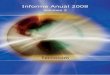 Informe Anual 2008 - Volumen 2 - TECNOCOM · Tecnocom, Telecomunicaciones y Energía, S.A. y Sociedades Dependientes (Grupo Tecnocom) Cuentas Anuales Consolidadas del ejercicio terminado