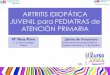 TRATAMIENTO de la ARTRITIS IDIOPÁTICA JUVENIL · 2018-12-24 · ARTRITIS IDIOPATICA JUVENIL Definición de AIJ [Criterios de clasificación ILAR 2001] Artritis Derrame articular