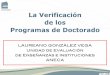 La Verificación de los Programas de Doctoradosemdoc/Doctorado_Valencia.pdfValoración de los datos aportados y de su justificación. Empleabilidad de los egresados durante los tres