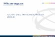 GUÍA DEL INVERSIONISTA 2018 - PRONicaragua Inversionespronicaragua.gob.ni/media/ckeditor/2018/01/08/guia-del-inversionista-2018.pdf · Nicaragua ha experimentado un crecimiento económico