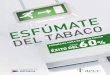 GUÍA PARA DEJAR DE FUMAR - Asociación Española Contra ... · antes de dejar de fumar. • Estrategias específicas que pueden ayudarte a dejar de fumar. Es una parte fundamentalmente
