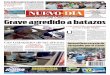 FUE LOCALIZADO INCONSCIENTE EN LA VÍA PÚBLICA Grave ...nuevodia.com.mx/wp-content/uploads/2017/09/edicionimpresa20170921.pdf · tronque de la calle Plutarco Elías Calles, a un