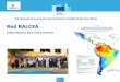 Latino América para Latino América · 2017-01-30 · 2 Proyecto RALCEA Proyecto temático en línea con la Iniciativa Europea para el Agua (EUWI) y con el programa regional EUROCLIMA