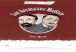 Los hermanos Madero - CEVIE-DGESPEEse libro se llamó La sucesión presidencial en 1910. Su familia se preocupó por Francisco. Temía que Porfirio Díaz lo mandara apresar, pero éste