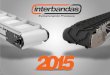nw.interbandas.comnw.interbandas.com/wp-content/uploads/Interbandas-2015-Web.pdf · BANDAS Bandas planas de transmisión de potencia para alta velocidad utilizada en poleas planas