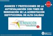 AVANCES Y PROYECCIONES DE LA AUTOEVALUACIÓN CON FINES DE …vac.pedagogica.edu.co/wp-content/uploads/2019/03/a... · Etapas del proceso de autoevaluación con fines de Renovación