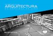 ARQUITECTURA - Universidad de Lima...Hace exactamente cinco años empezamos la Carrera de Arquitectura en la Universidad de Lima con la convicción de formar al nuevo arquitecto, uno