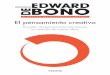PAIDÓS · 2016-08-05 · Edward de Bono demuestra en esta obra que referirse al pensamiento creativo no es ninguna utopía: en el fondo, las herramientas formales de la creatividad
