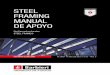 STEEL FRAMING MANUAL DE APOYO - SITIOS ARGENTINA · 2017-02-14 · MANUAL INSTRUCTIVO STEEL FRAMING Barbieri fabrica los perfiles de acero galvanizado estruc-turales Steel Frame®