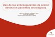 Uso de los anticoagulantes de acción directa en pacientes … · 2018-08-28 · Stago Academy – III foro de usuarios Uso de los anticoagulantes de acción directa en pacientes