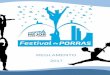 IDRD - REGLAMENTO 2017 · 2017-06-15 · REGLAMENTO 20° FESTIVAL DE PORRAS IDRD, BOGOTÁ – 2017 1. REGLAS GENERALES: El Festival de Porras, se disputará en dos torneos, el primero