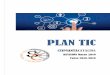 Plan TIC 2012/13ceipsantacatalina.centros.educa.jcyl.es/...TIC_CEIP... · Plan TIC Curso 2018/19 a a 2 Í NDICE 1. Introducción. 1.1. Principios e intenciones del documento TIC