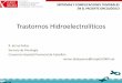 Trastornos Hidroelectrolíticos - Sociedad Española de ... · Hiponatremia/SIADH • Alta prevalencia de hiponatremia entre pacientes hospitalizados: –Na