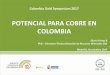 POTENCIAL PARA COBRE EN COLOMBIA · 2017-11-21 · POTENCIAL PARA COBRE EN ... Medellín, Noviembre 2017. 1. Servicio Geológico Colombiano 2. Información del SGC para el Desarrollo