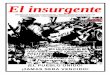 El insurgente - CEDEMA.ORG || Centro de Documentación de ... insurgente 105.pdf · lucha en función de la soberanía nacional son válidas y necesarias, es tiempo de la resistencia