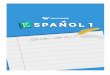 ÍNDICEa-español1.pdf · i. Nomenclatura para identificar las actividades y recursos que ayudan a lograr los contenidos y aprendizajes esperados. ii. Nombre de las Actividades y