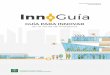 Junta de Andalucía - GUÍA PARA INNOVAR · 2018-07-10 · parte propone una hoja de ruta que describe paso a paso cómo diseñar y gestionar proyectos de innovación en el ámbito