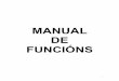 MANUAL DE FUNCIÓNS · 2018-03-22 · 2 O día 5 de febreiro de 2002, asinouse o presente manual de funcións para o persoal laboral da Universidade de Santiago de Compostela, o cal