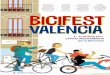 1 BicifestValència I Maig 2017 - La Guia para salir …ruzafanoche.com/wp-content/uploads/2017/05/BICIFEST...1 BicifestValència I Maig 20178 - 31 de Maig 2017. CAPITAL MEDITERRÀNIA