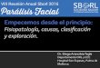 Dr. Diego Arancibia Tagle - SBORL · por fagocitosis (Degeneración walleriana). 24hrs post injuria. 15 a 20 días después de la lesión. ¡ ... (paresia moderada)