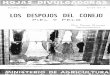 MADRID, 1954 N.° 24 - 54 - H LOS DESPOJOS DEL CONEJOevitar su alteración, un poco de sal común. Se cubrirán las píeles por encíma con una arpillera, y se coloca un peso para