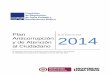 y de Atención al Ciudadano - CRA · 2017-12-21 · Plan Anticorrupción y de Atención al Ciudadano 2014 5 Canales de comunicación adecuados (Gobierno en Línea) para la interacción