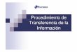 PROCESO DE TRANSFERENCIA DE LA INFORMACION.ppt [Modo …emapisco.com/trans/emapisco_trans_24.pdf · Sistema de Captura y Transferencia de Datos - SICAP Es una aplicación informática