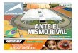 ANTE EL MISMO RIVAL - excelsior.com.mx€¦ · ante el mismo rival los estadios del planeta, vacÍos desde hace semanas, se han convertido en centros de atenciÓn para combatir el