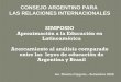 CONSEJO ARGENTINO PARA LAS RELACIONES INTERNACIONALEScari.org.ar/pdf/educacion/leyes-argentina-brasil.pdf · 2016-11-09 · SIMPOSIO Aproximación a la Educación en Latinoamérica