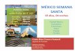 MÉXICO SEMANA - CR Tesoro Natural · Dia 2 (10 abril): MEXICO- Puebla y Cholula Desayuno buffet. En ruta hacia Puebla; se deleitaran con la vista de los volcanes Popocatepetl e Ixtaccihuatl;